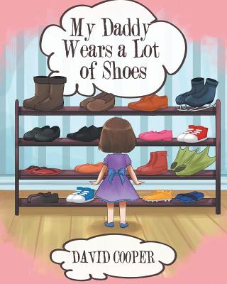 Buch My Daddy Wears a Lot of Shoes DAVID COOPER