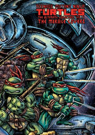 Könyv Teenage Mutant Ninja Turtles: The Ultimate Collection Volume 7 KEVIN EASTMAN