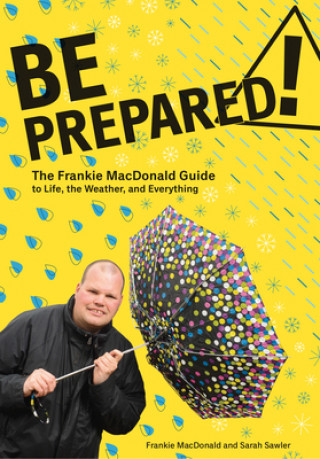 Kniha Be Prepared! FRANKIE MACDONALD