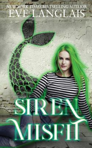 Knjiga Siren Misfit EVE LANGLAIS