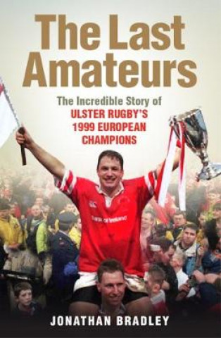 Book Last Amateurs Jonathan Bradley