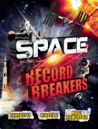 Knjiga Space Record Breakers Anne Rooney