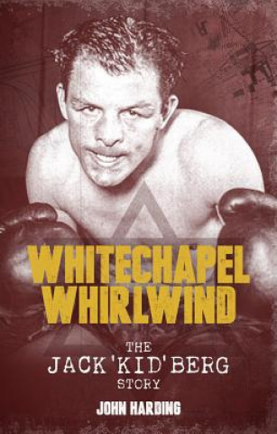 Kniha Whitechapel Whirlwind John Harding