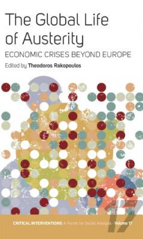 Carte Global Life of Austerity Theodoros Rakopoulos