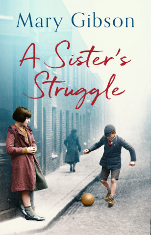 Buch Sister's Struggle Mary Gibson