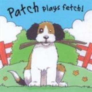 Carte Patch Plays Fetch Richard Powell