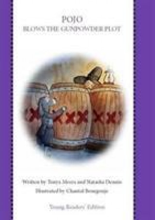 Boek Pojo Blows the Gunpowder Plot Tonya Meers