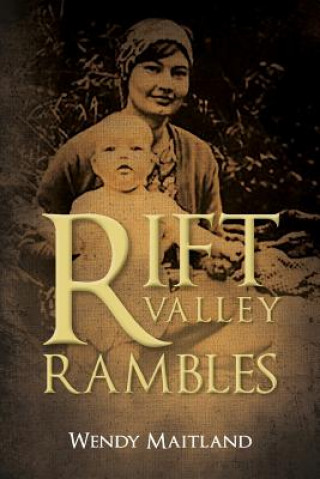 Buch Rift Valley Rambles WENDY MAITLAND