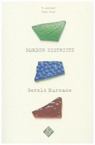 Könyv Border Districts Gerald Murnane