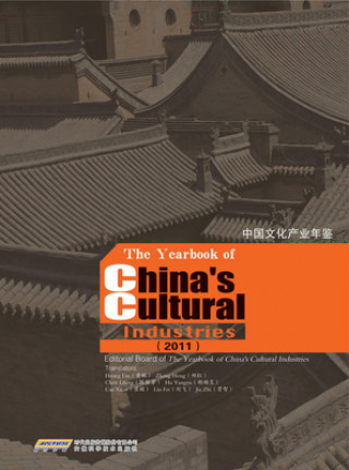 Książka Yearbook of China's Cultural Industries 2011 Liu Fei