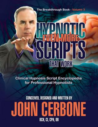 Book Even More Hypnotic Scripts That Work BCH CI CERBONE