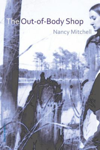 Könyv Out-Of-Body Shop NANCY MITCHELL