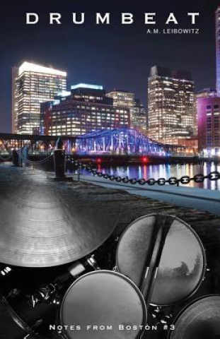 Buch Drumbeat A. M. LEIBOWITZ