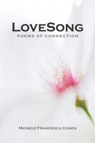 Книга LoveSong MICHELE FRANC COHEN