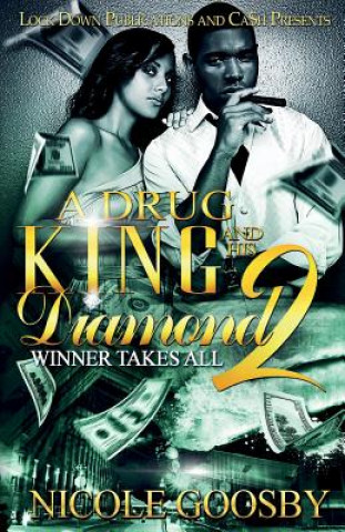 Kniha Drug King and His Diamond 2 NICOLE GOOSBY