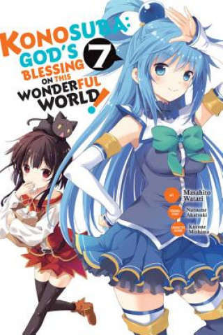 Könyv Konosuba: God's Blessing on This Wonderful World!, Vol. 7 Natsume Akatsuki