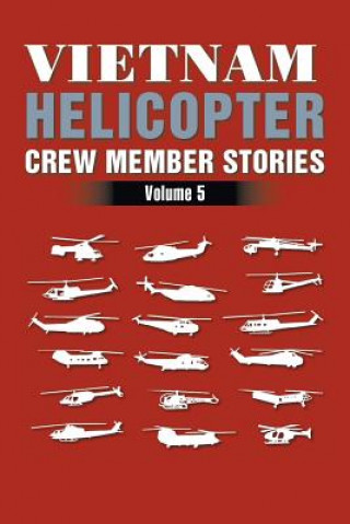 Kniha Vietnam Helicopter Crew Member Stories H. D. GRAHAM