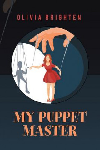 Knjiga My Puppet Master OLIVIA BRIGHTEN
