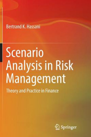 Carte Scenario Analysis in Risk Management Bertrand K Hassani