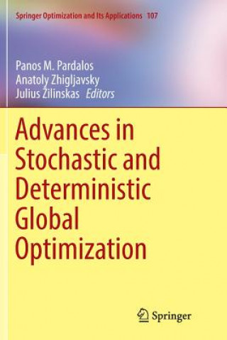 Knjiga Advances in Stochastic and Deterministic Global Optimization Panos M. Pardalos