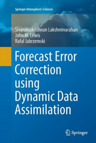 Book Forecast Error Correction using Dynamic Data Assimilation SIVA LAKSHMIVARAHAN