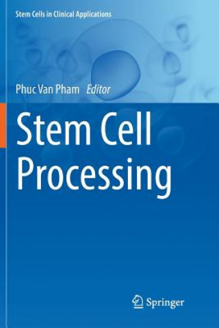 Kniha Stem Cell Processing PHUC VAN PHAM