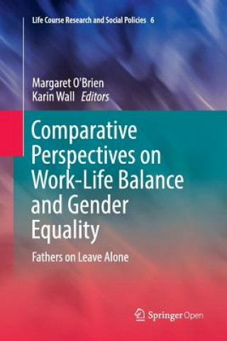 Kniha Comparative Perspectives on Work-Life Balance and Gender Equality MARGARET O'BRIEN