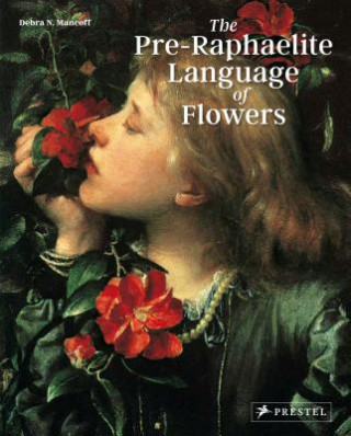 Книга Pre-Raphaelite Language of Flowers Debra N Mancoff