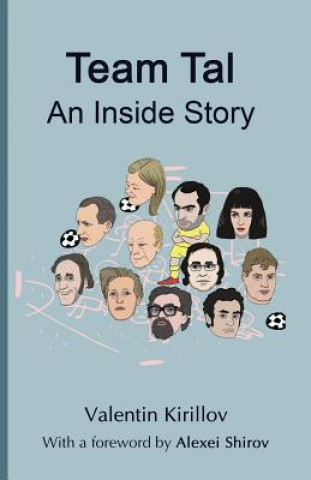 Kniha Team Tal: An Inside Story VALENTIN KIRILLOV