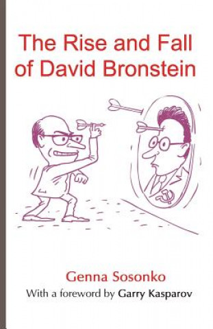 Kniha Rise and Fall of David Bronstein GENNA SOSONKO