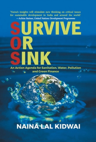 Книга SURVIVE OR SINK Naina Lal Kidwai