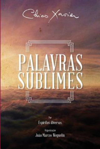 Book Palavras Sublimes CHICO XAVIER