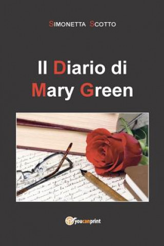 Könyv diario di Mary Green SIMONETTA SCOTTO