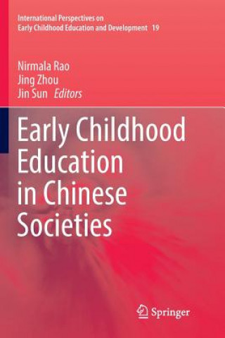Könyv Early Childhood Education in Chinese Societies NIRMALA RAO