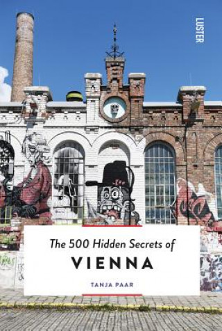 Kniha 500 Hidden Secrets of Vienna Tanja Paar