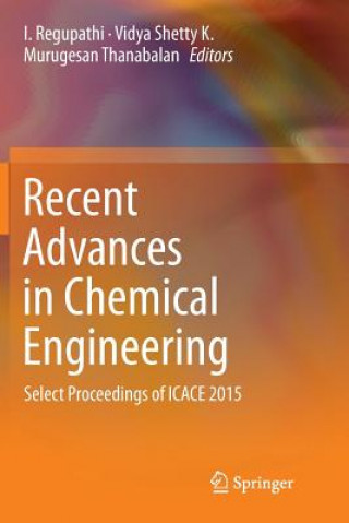 Kniha Recent Advances in Chemical Engineering I REGUPATHI