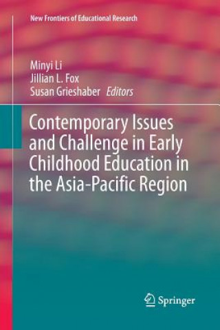 Kniha Contemporary Issues and Challenge in Early Childhood Education in the Asia-Pacific Region MINYI LI