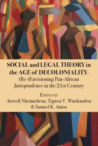 Carte Social and Legal Theory in the Age of Decoloniality ARTWELL NHEMACHENA