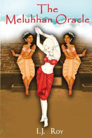 Книга The Meluhhan Oracle I J Roy
