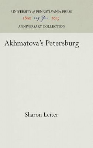 Carte Akhmatova's Petersburg Sharon Leiter