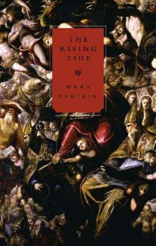 Book The Rising Tide Mark Frutkin