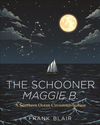 Kniha Schooner Maggie B. Frank Blair