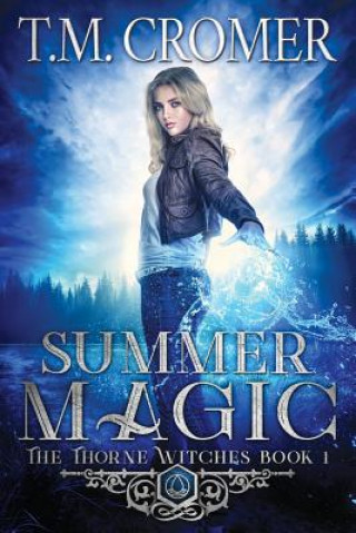 Book Summer Magic T M Cromer
