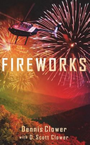 Book Fireworks Dennis S Clower