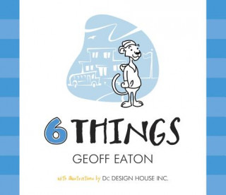 Knjiga Six Things Geoff Eaton