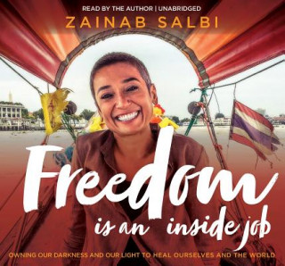 Audio Freedom Is an Inside Job Zainab Salbi