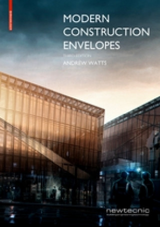 Kniha Modern Construction Envelopes Andrew Watts
