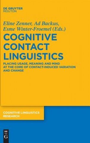 Kniha Cognitive Contact Linguistics Eline Zenner