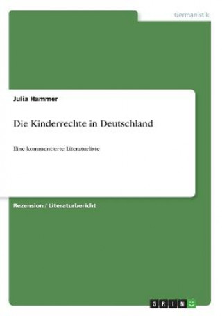 Carte Die Kinderrechte in Deutschland Julia Hammer