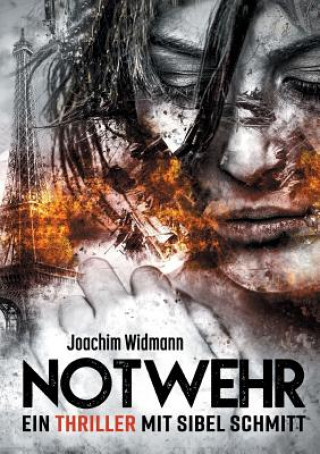 Knjiga Notwehr Joachim Widmann